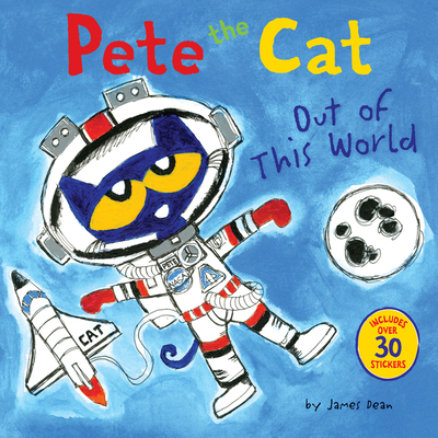 Pete the Cat: Out of This World 0062404431 Book Cover
