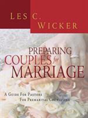 Preparing Couples for Marriage 0788019805 Book Cover