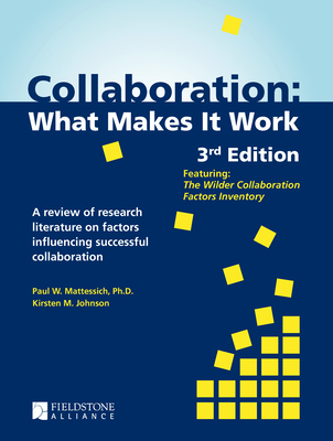 Collaboration: What Makes It Work 168336791X Book Cover