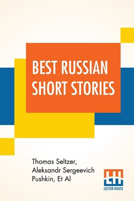 Best Russian Short Stories: Compiled And Edited... 9388370538 Book Cover