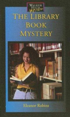 The Library Book Mystery (Walker High Mysteries) 1599050358 Book Cover