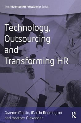 Technology, Outsourcing & Transforming HR 1138433780 Book Cover