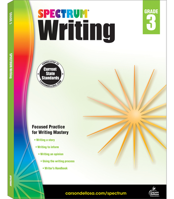 Spectrum Writing, Grade 3: Volume 37 1483811980 Book Cover