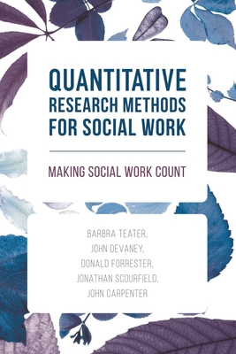 Quantitative Research Methods for Social Work: ... 1137400269 Book Cover