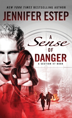 A Sense of Danger: A Section 47 book 1950076253 Book Cover