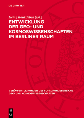 Entwicklung der Geo- und Kosmoswissenschaften i... [German] 3112773985 Book Cover