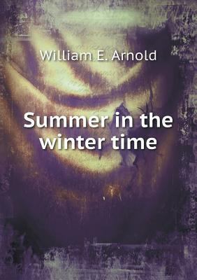 Summer in the winter time 551877107X Book Cover