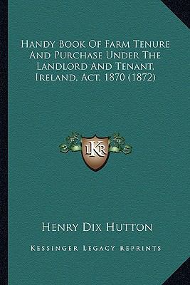 Handy Book Of Farm Tenure And Purchase Under Th... 116466509X Book Cover