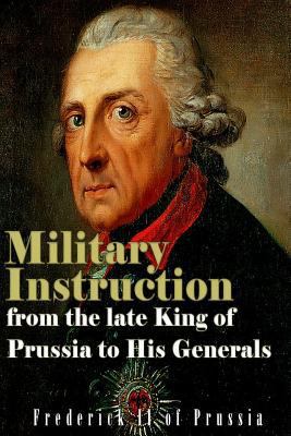 Military Instruction from the Late King of Prus... 1530747295 Book Cover