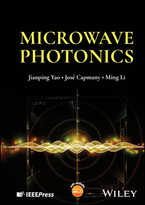 Microwave Photonics 1394205287 Book Cover