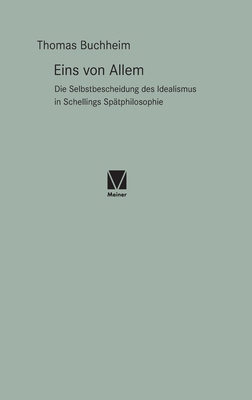 Eins von Allem: Die Selbstbescheidung des Ideal... [German] 3787341943 Book Cover