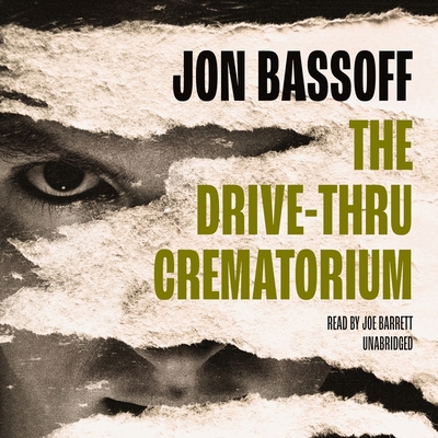 The Drive-Thru Crematorium B0B9VPPWRP Book Cover