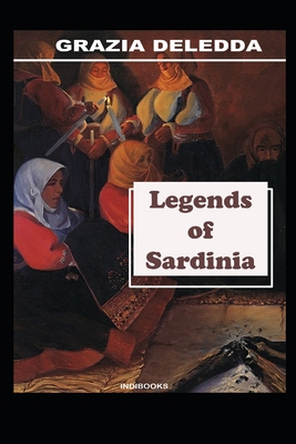 Legends of Sardinia [Italian] 8898737599 Book Cover