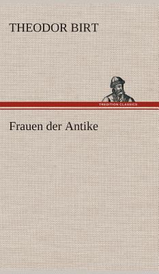 Frauen der Antike [German] 3849533255 Book Cover