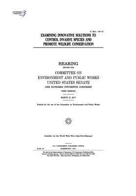Examining innovative solutions to control invas... 1974657248 Book Cover