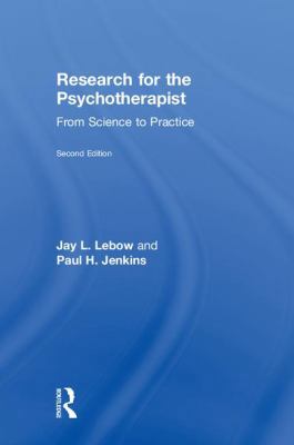 Research for the Psychotherapist: From Science ... 1138049492 Book Cover