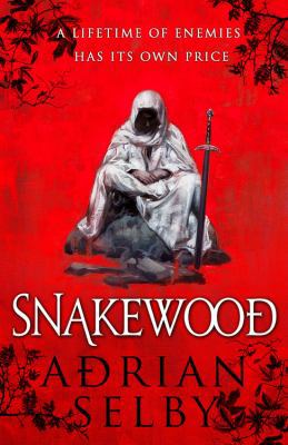 Snakewood 0316302317 Book Cover