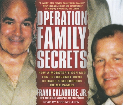 Operation Family Secrets: How a Mobster's Son a... 1452602352 Book Cover