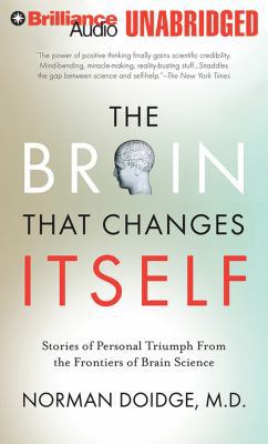 The Brain That Changes Itself: Stories of Perso... 145580570X Book Cover