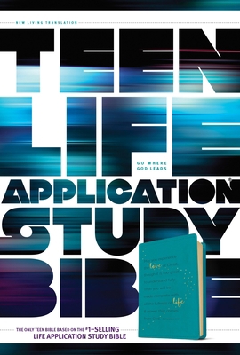 Teen Life Application Study Bible NLT 1496434315 Book Cover