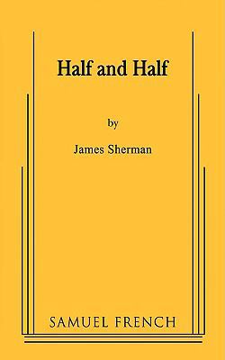 Half and Half 0573662436 Book Cover