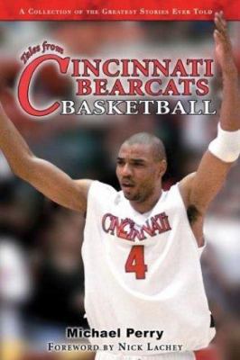 Tales from the Cincinnati Bearcats Hardwood 1582617457 Book Cover