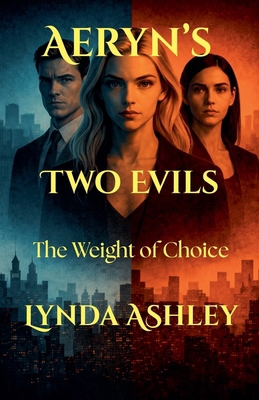 Aeryn's Two Evils B0GW69KRML Book Cover