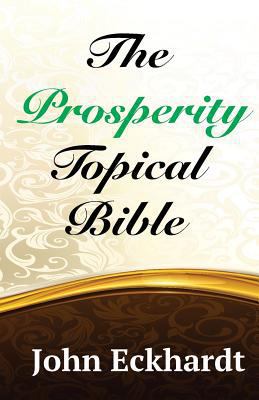 The Prosperity Topical Bible 1519780982 Book Cover