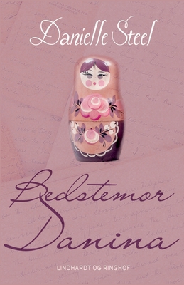 Bedstemor Danina [Danish] 8726011344 Book Cover