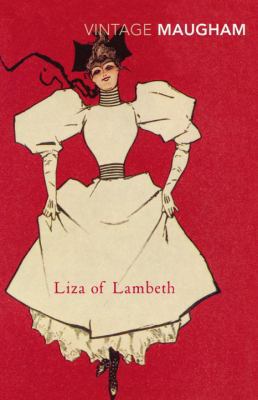 Liza of Lambeth 0099282747 Book Cover