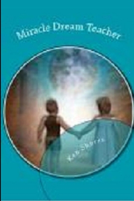 Miracle Dream Teacher 1716942446 Book Cover