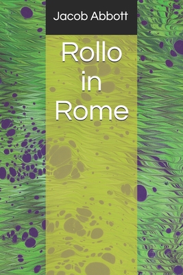 Rollo in Rome 1687641374 Book Cover