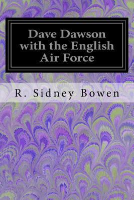 Dave Dawson with the English Air Force 1547146931 Book Cover