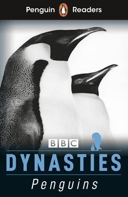 Penguin Readers Level 2: Dynasties: Penguins (E... 0241493102 Book Cover