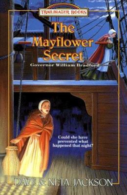 The Mayflower Secret: Governor William Bradford 0764220101 Book Cover