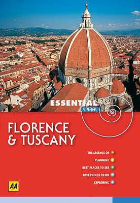 Florence and Tuscany (AA Essential Spiral Guides) 0749553731 Book Cover
