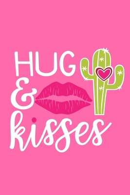 Hug & Kisses: Blank Lined Notebook Journal: Valentines Gift for Women Her Girl Wife Girlfriend 6x9 | 110 Blank  Pages | Plain White Paper | Soft Cover Book