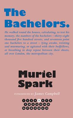 The Bachelors (The Collected Muriel Spark Novels) 1846974291 Book Cover