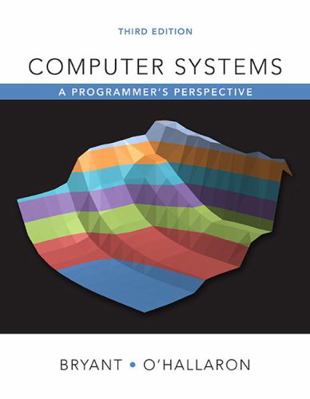 Computer Systems: A Programmer's Perspective 013409266X Book Cover