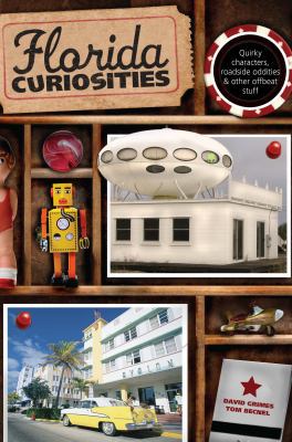 Florida Curiosities B00A2Q8DTW Book Cover