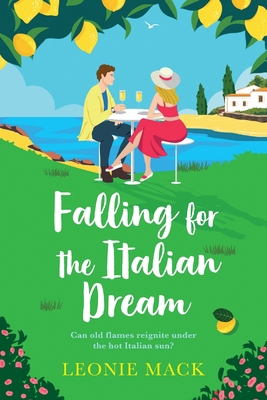 Falling for the Italian Dream [Large Print] 1836033850 Book Cover