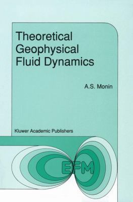 Theoretical Geophysical Fluid Dynamics 9401073392 Book Cover