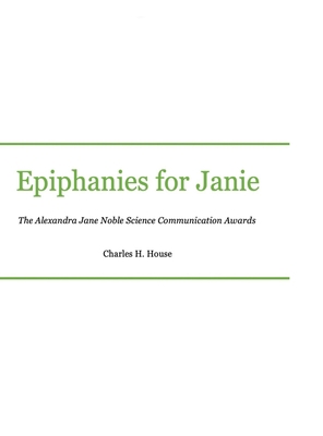 Epiphanies for Janie: Alexandra Jane Noble Scie... 1794761403 Book Cover