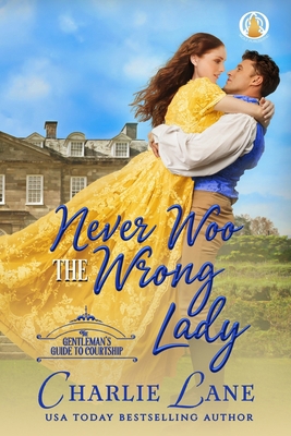 Never Woo the Wrong Lady 3985362068 Book Cover
