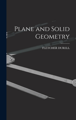 Plane and Solid Geometry 1019125179 Book Cover