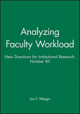 Analyzing Faculty Workload: New Directions for ... 0787999881 Book Cover