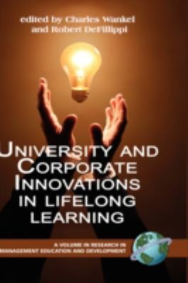 University and Corporate Innovations in Lifelon... 1593118104 Book Cover