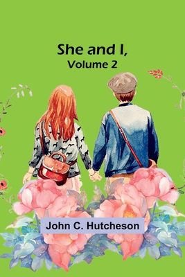 She and I, Volume 2 9357972013 Book Cover