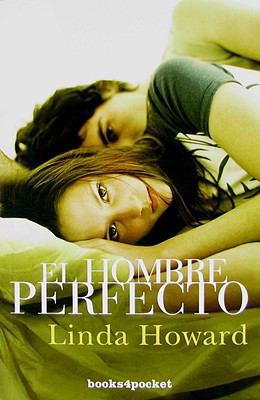 El Hombre Perfecto [Spanish] 8496829693 Book Cover