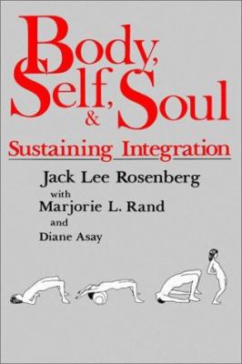 Body Self & Soul 0893341967 Book Cover